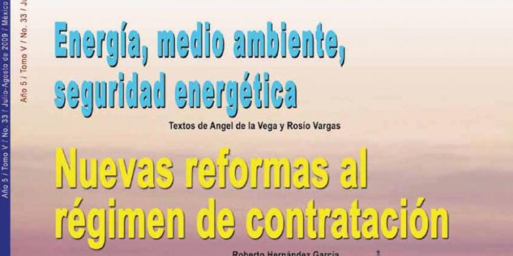 Consulte la revista Energia a Debate No. 33 Julio – Agosto 2009