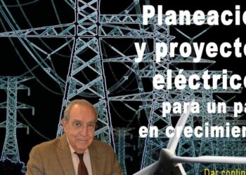 Consulte la revista Energia a Debate No. 45 Julio – Agosto 2011