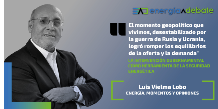 La intervención gubernamental como herramienta de seguridad energética