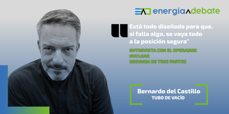 2 bernardo operador nuclear seguridad