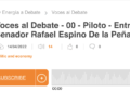 Voces al Debate 00 – Entrevista con el Senador Rafael Espino de la Peña