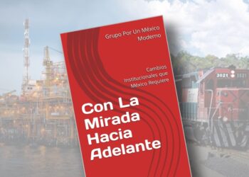 Proponen crear una Comisión Nacional de Infraestructura para aprovechar el nearshoring