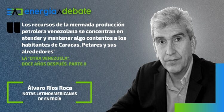 La “otra Venezuela”, doce años después. Parte 2