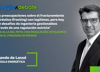 Más allá del mito: Una regulación inteligente para el fracking en México