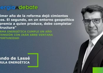Reforma energética cumple un año y la tensión con Irán abre ventana de oportunidad
