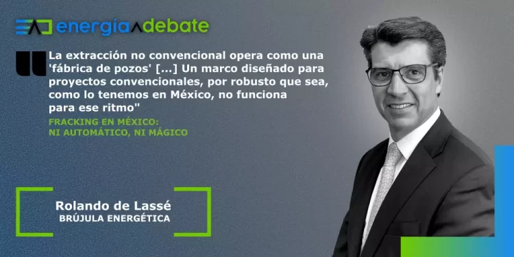 Fracking en México: ni automático, ni mágico
